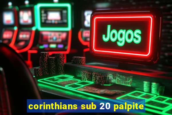 corinthians sub 20 palpite